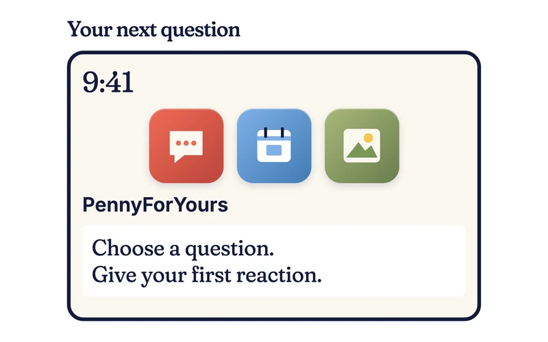 Example phone home screen with a coral speech-bubble app icon and the line Your next question